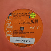 Jim Reeves - Theres always me - Vinyl 7" Record - Very-Good+ Quality (VG+) - C-Plan Audio