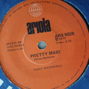 Tony Marshall ‎– Pretty Maid - Vinyl 7" Record - Opened  - Very-Good Quality (VG) - C-Plan Audio