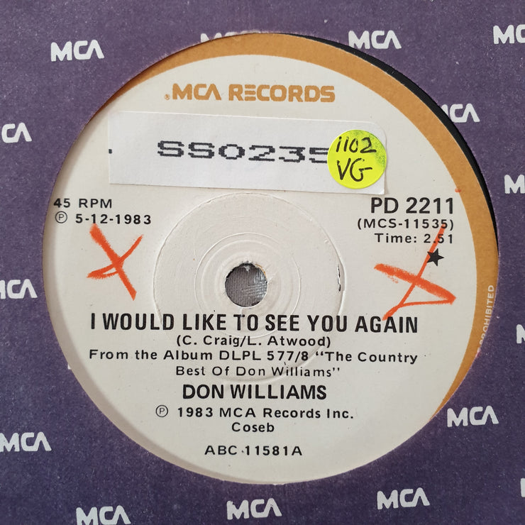 Don Williams ‎– I Would Like To See You Again - Vinyl 7" Record - Opened  - Very-Good Quality (VG) - C-Plan Audio