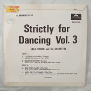 Max Greger And His Orchestra ‎– Strictly for Dancing Volume 3 - Vinyl 7" Record - Very-Good+ Quality (VG+) - C-Plan Audio