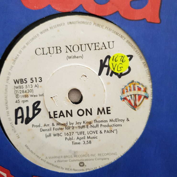 Club Nouveau ‎– Lean On Me - Vinyl 7" Record - Opened  - Very-Good Quality (VG) - C-Plan Audio