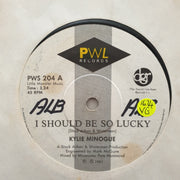 Kylie Minogue ‎– I Should Be So Lucky - Vinyl 7" Record - Opened  - Very-Good Quality (VG) - C-Plan Audio