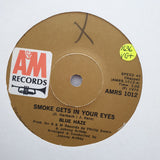 Blue Haze ‎– Smoke Gets In Your Eyes - Vinyl 7" Record - Very-Good+ Quality (VG+) - C-Plan Audio