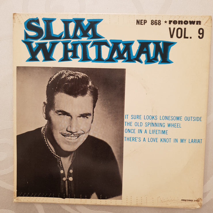 Slim Whitman - Vol 9 - Vinyl 7" Record - Very-Good+ Quality (VG+) - C-Plan Audio
