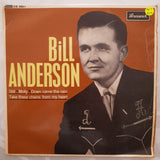 Bill Anderson - Vinyl 7" Record - Very-Good+ Quality (VG+) - C-Plan Audio