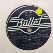 Village People ‎– Do You Wanna Spend The Night - Vinyl 7" Record - Very-Good+ Quality (VG+) - C-Plan Audio