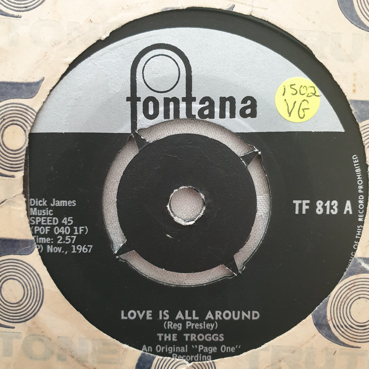 The Troggs ‎– Love Is All Around - Vinyl 7" Record - Opened  - Very-Good Quality (VG) - C-Plan Audio