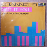 Channel 5 – Isn't It You ‎– Vinyl LP Record - Opened  - Very-Good+ Quality (VG+) - C-Plan Audio