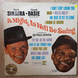 Frank Sinatra & Count Basie And His Orchestra - Arranged by Quincy Jones ‎– It Might As Well Be Swing - Vinyl LP Record - Opened  - Good Quality (G) - C-Plan Audio