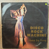 Disco Rock Machine - Time To Love ‎– It Might As Well Be Swing - Vinyl LP Record - Opened  - Good Quality (G) - C-Plan Audio