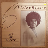 Shirley Bassey - All By Myself  ‎– Vinyl LP Record - Opened  - Good+ Quality (G+) - C-Plan Audio