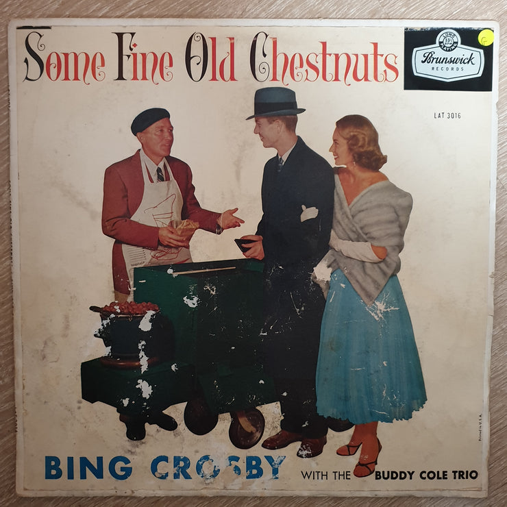 Bing Crosby With The Buddy Cole Trio ‎– Some Fine Old Chestnuts ‎– Vinyl LP Record - Opened  - Good Quality (G) - C-Plan Audio