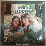 Alan Garrity ‎– I Need Someone -  Vinyl LP Record - Opened  - Very-Good+ Quality (VG+) - C-Plan Audio