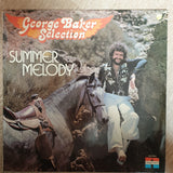 George Baker Selection ‎– Summer Melody -  Vinyl LP Record - Opened  - Very-Good+ Quality (VG+) - C-Plan Audio