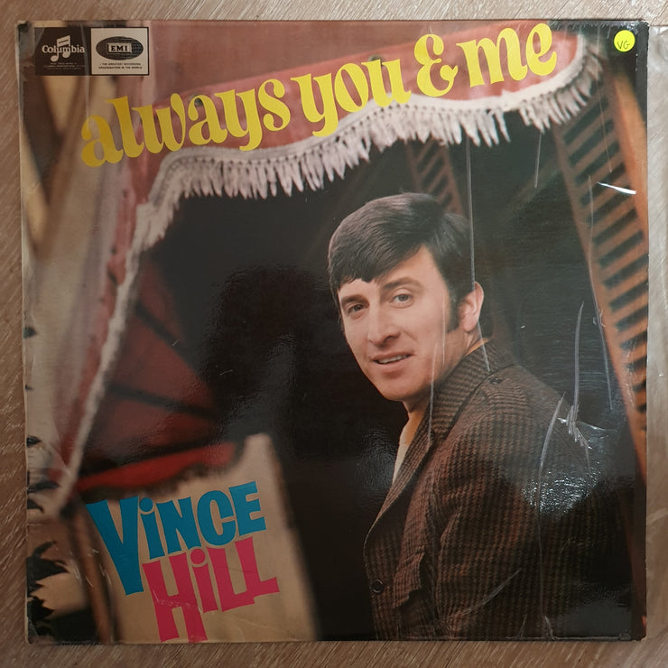 Vince Hill ‎– Always You And Me  - Vinyl LP Record - Opened  - Very-Good Quality (VG) - C-Plan Audio