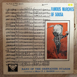 Band Of The Grenadier Guards - Major F.J Harris  – Famous Marches Of Sousa - Vinyl LP Record - Opened  - Very-Good Quality (VG) - C-Plan Audio