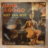 Boet van Wyk - Dans A Go Go - Vinyl LP Record - Opened  - Very-Good Quality (VG) - C-Plan Audio
