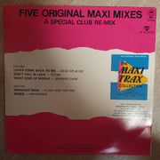 The Maxi Trax Collection -  Vol 2 - Five Original Maxi Mixes - A Special Club Re-mix - Vinyl LP Record - Opened  - Very-Good+ Quality (VG+) - C-Plan Audio
