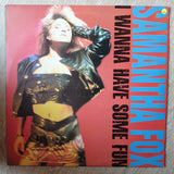 Samantha Fox ‎– I Wanna Have Some Fun - Vinyl LP Record - Opened  - Very-Good+ Quality (VG+) - C-Plan Audio