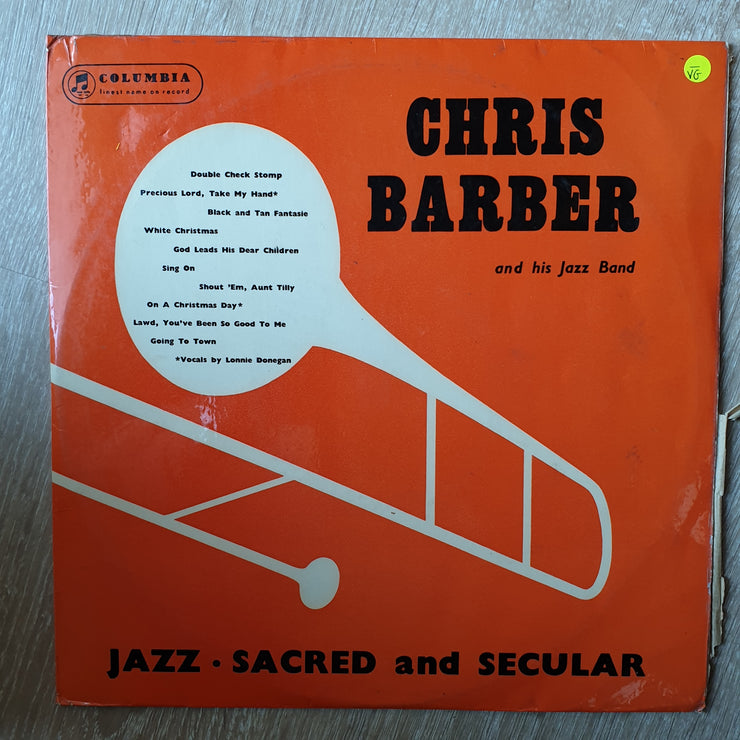 Chris Barber And His Jazz Band ‎– Jazz Sacred And Secular -  Vinyl LP Record - Opened  - Very-Good- Quality (VG-) - C-Plan Audio