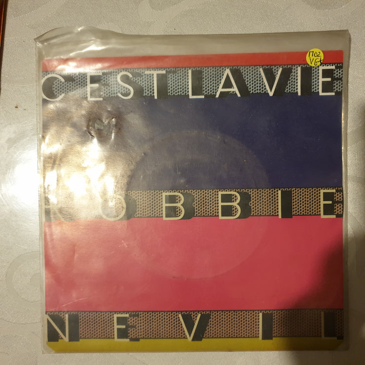 Robbie Nevil ‎– C'est La Vie - Vinyl 7" Record - Very-Good+ Quality (VG+) - C-Plan Audio