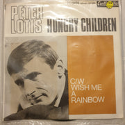 Peter Lotis - Hungry Children - Vinyl 7" Record - Very-Good+ Quality (VG+) - C-Plan Audio