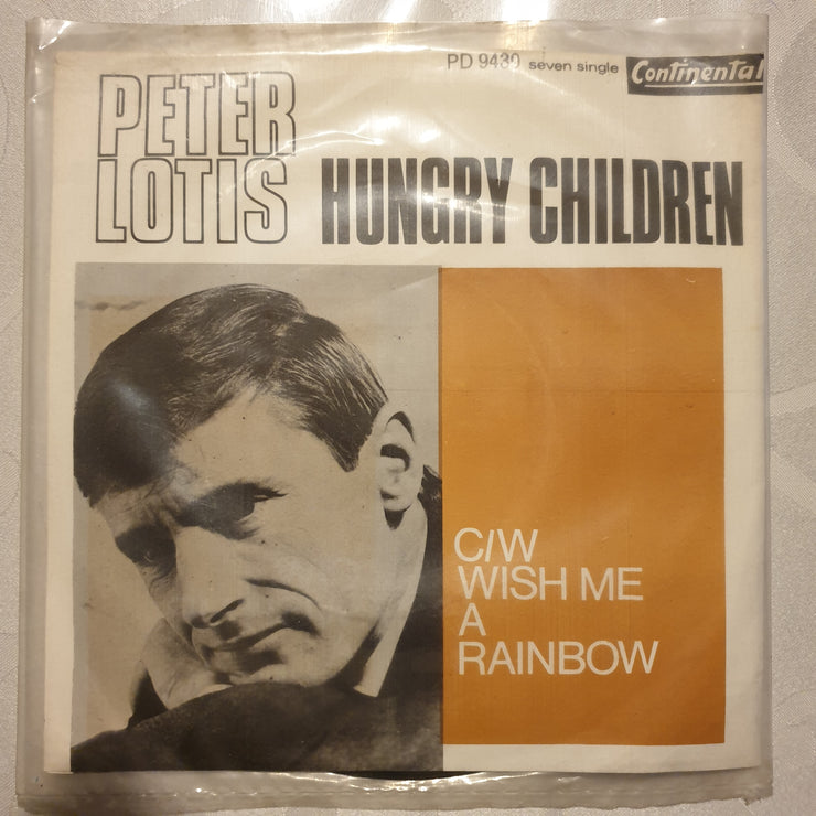 Peter Lotis - Hungry Children - Vinyl 7" Record - Very-Good+ Quality (VG+) - C-Plan Audio