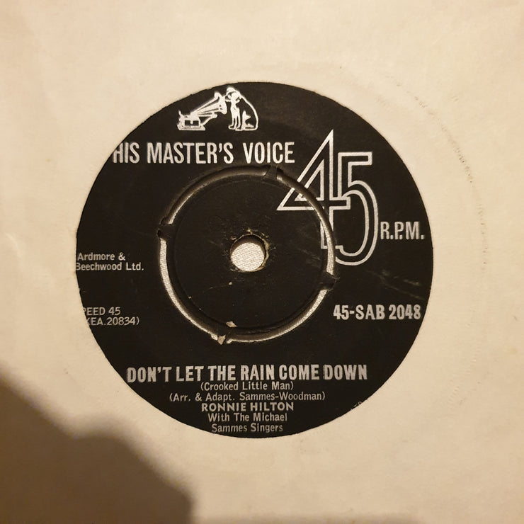 Ronnie Hilton ‎– Don't Let The Rain Come Down - Vinyl 7" Record - Opened  - Very-Good Quality (VG) - C-Plan Audio
