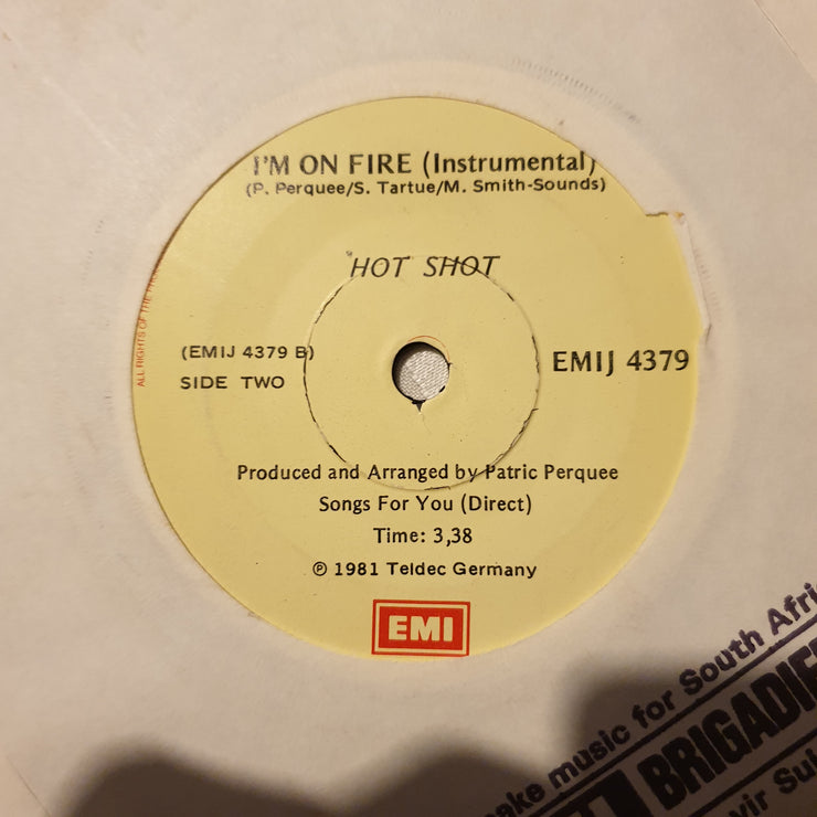 Hot Shot ‎– (Don't You Believe That) I'm On Fire - Vinyl 7" Record - Very-Good+ Quality (VG+) - C-Plan Audio
