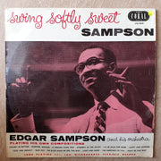 Edgar Sampson And His Orchestra ‎– Swing Softly Sweet Sampson - Vinyl LP Record - Opened  - Very-Good Quality (VG) - C-Plan Audio