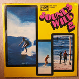 Sounds Wild 2  - Vinyl LP Record - Opened  - Very-Good Quality (VG) - C-Plan Audio