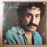 Jim Croce ‎– Life And Times - Vinyl LP Record - Opened  - Very-Good Quality (VG) - C-Plan Audio