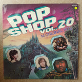 Pop Shop Vol 20 - Vinyl LP Record  - Opened  - Very-Good- Quality (VG-) - C-Plan Audio