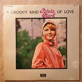 Petula Clark ‎– A Groovy Kind Of Love - Vinyl LP Record - Very-Good+ Quality (VG+) - C-Plan Audio