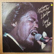 Barry White ‎– Just Another Way To Say I Love You - Vinyl LP Record - Very-Good+ Quality (VG+) - C-Plan Audio