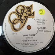 Ruby Winters ‎– Come To Me - Vinyl 7" Record - Opened  - Very-Good Quality (VG) - C-Plan Audio