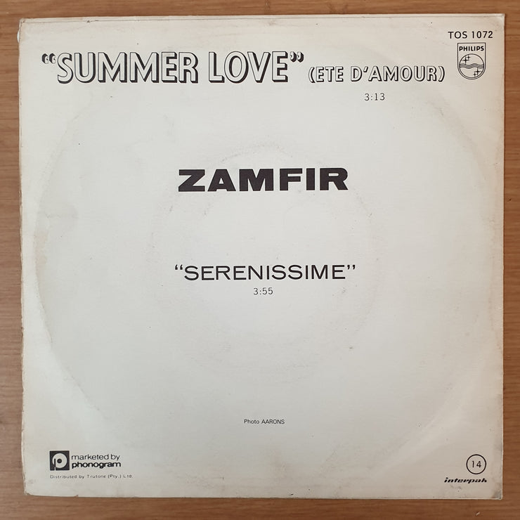 Zamfir ‎– Summer Love (Ete D'Amour) / Serenissime  - Vinyl 7" Record - Very-Good- Quality (VG-) - C-Plan Audio