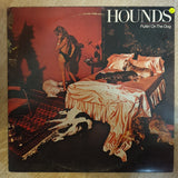 Hounds ‎– Puttin' On The Dog - Vinyl LP Record - Very-Good+ Quality (VG+) - C-Plan Audio