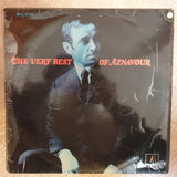 Charles Aznavour ‎– The Very Best Of Aznavour - Vinyl LP Record - Opened  - Very-Good- Quality (VG-) - C-Plan Audio