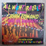 John Edmond And His Bushcats ‎– All Night Razzle - Vinyl LP Record - Opened  - Very-Good+ Quality (VG+) - C-Plan Audio