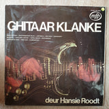 Hansie Roodt - Ghitaar Klanke ‎– Vinyl LP Record - Very-Good+ Quality (VG+) - C-Plan Audio