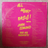 John Edmond And His Bushcats ‎– All Night Razzle – Vinyl LP Record - Opened  - Very-Good  Quality (VG) - C-Plan Audio