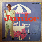 Junior ‎– Mama Used To Say) – Vinyl LP Record - Opened  - Very-Good  Quality (VG) - C-Plan Audio