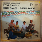 Charles Berman Se  Kom Saam Simg Saam – Vinyl LP Record - Very-Good+ Quality (VG+) - C-Plan Audio