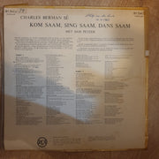 Charles Berman Se  Kom Saam Simg Saam – Vinyl LP Record - Very-Good+ Quality (VG+) - C-Plan Audio