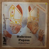 Habemus Papam (We Have A Pope) - Limited Collecters Edition - Vinyl LP Record - Sealed - C-Plan Audio
