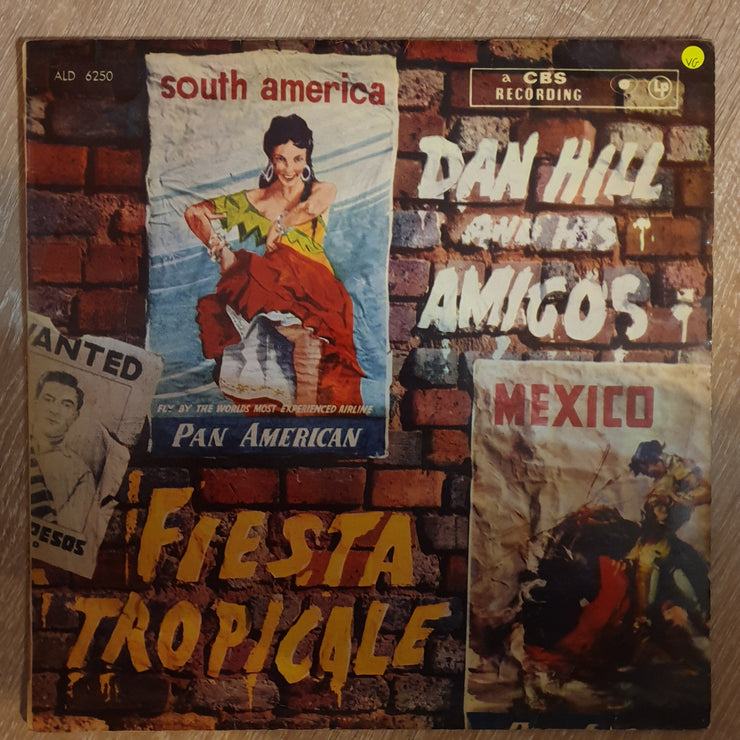 Dan Hill and his Amigos ‎– Fiesta Tropicale - Vinyl LP Record - Opened  - Very-Good  Quality (VG) - C-Plan Audio