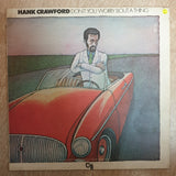 Hank Crawford ‎– Don't You Worry 'Bout A Thing – Vinyl LP Record - Very-Good+ Quality (VG+) - C-Plan Audio
