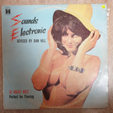 Sounds Electronic  - Dan Hill  – Vinyl LP Record - Very-Good+ Quality (VG+) - C-Plan Audio