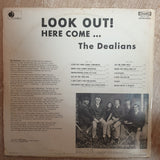 The Dealians ‎– Look Out! Here Come... - Vinyl LP Record - Opened  - Good+ Quality (G+) - C-Plan Audio
